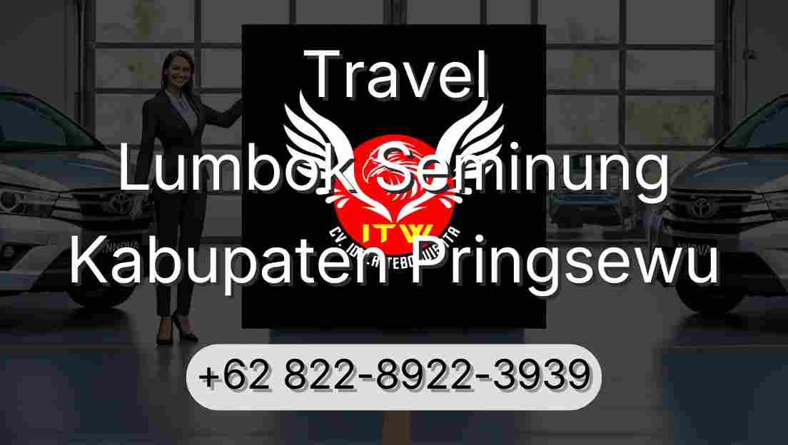 Travel Lumbok Seminung Kabupaten Pringsewu