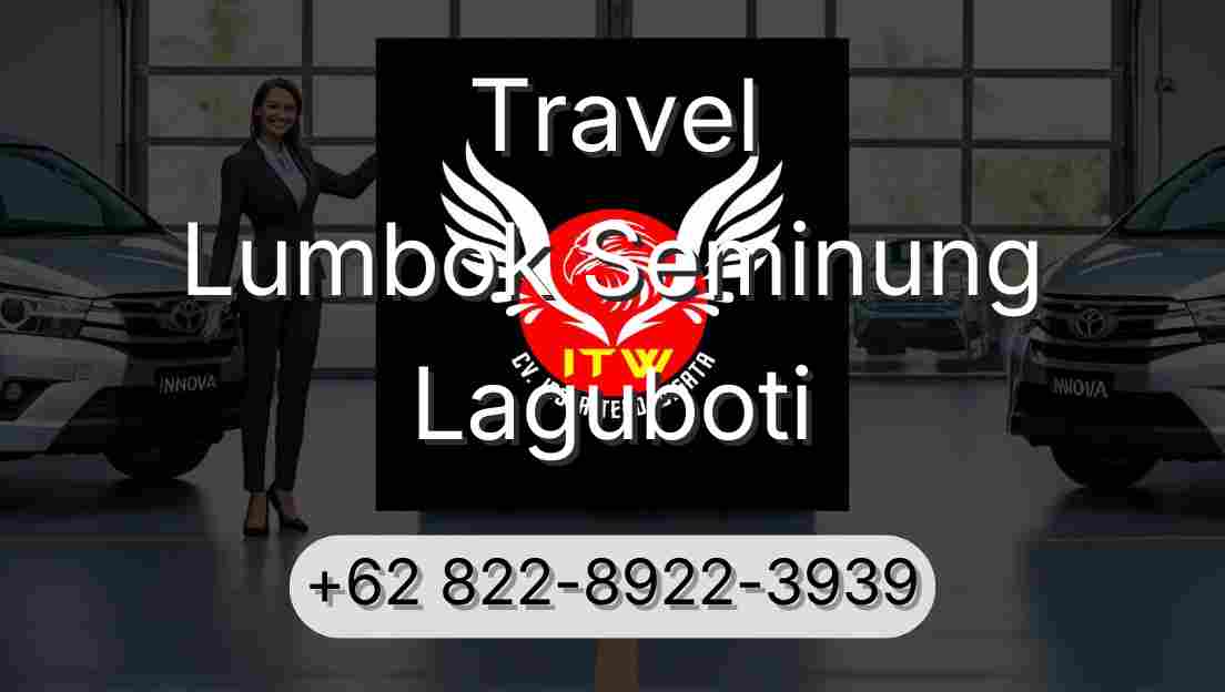 Travel Lumbok Seminung Laguboti