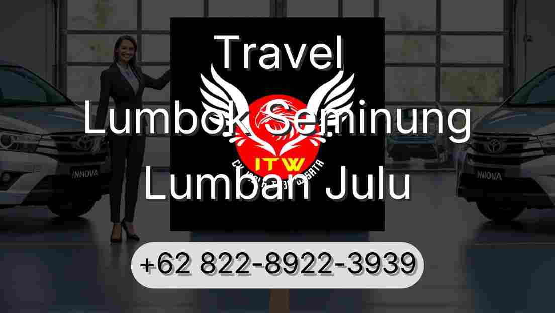 Travel Lumbok Seminung Lumban Julu