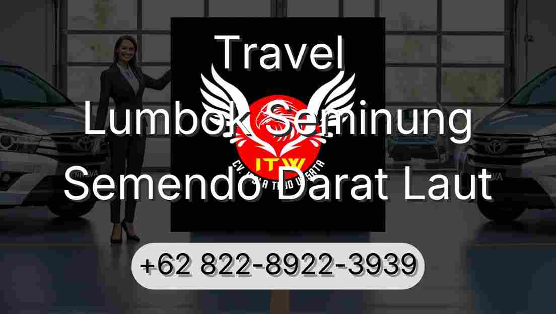 Travel Lumbok Seminung Semendo Darat Laut