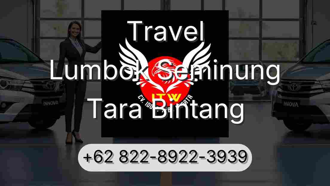 Travel Lumbok Seminung Tara Bintang