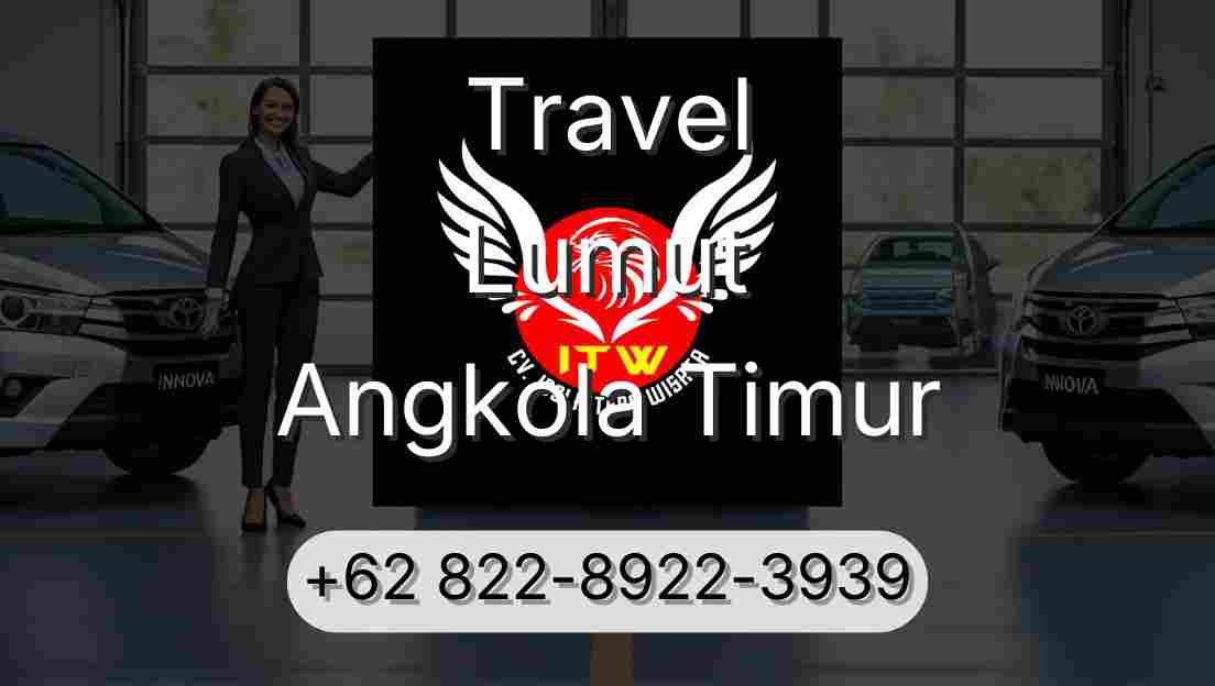 Travel Lumut Angkola Timur