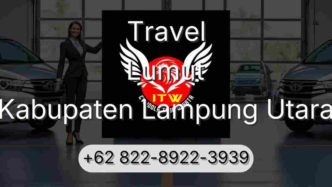 Travel Lumut Kabupaten Lampung Utara