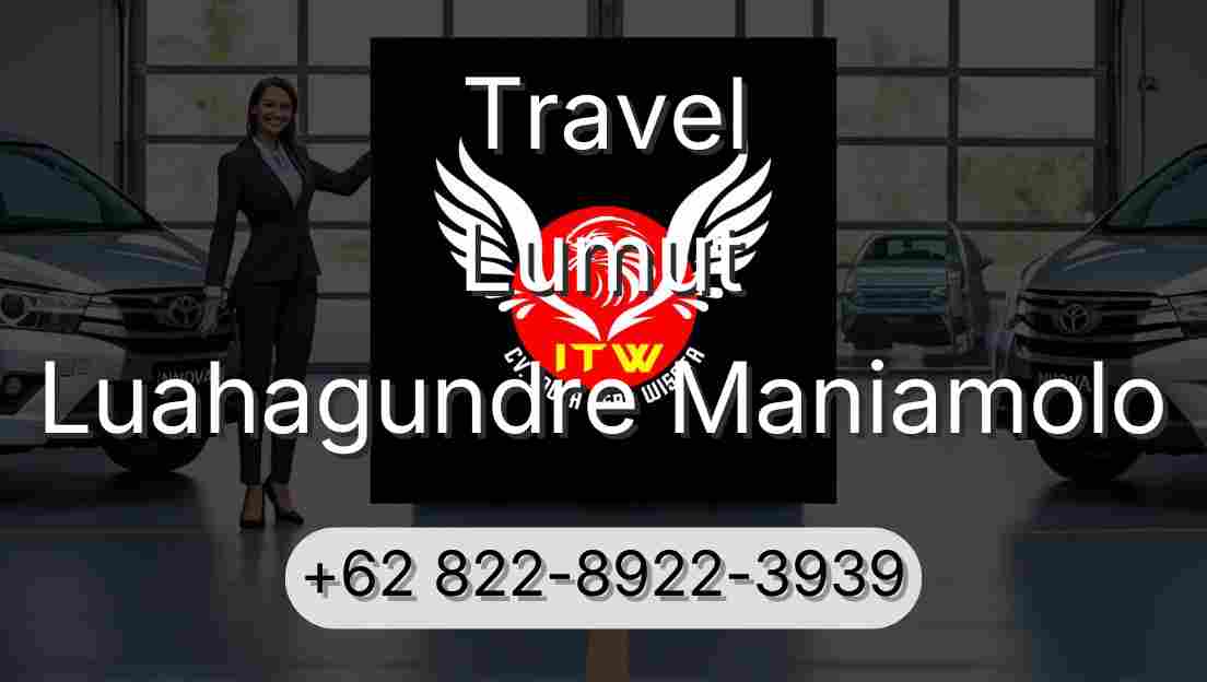 Travel Lumut Luahagundre Maniamolo