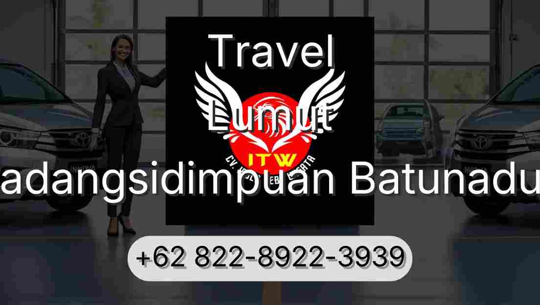 Travel Lumut Padangsidimpuan Batunadua