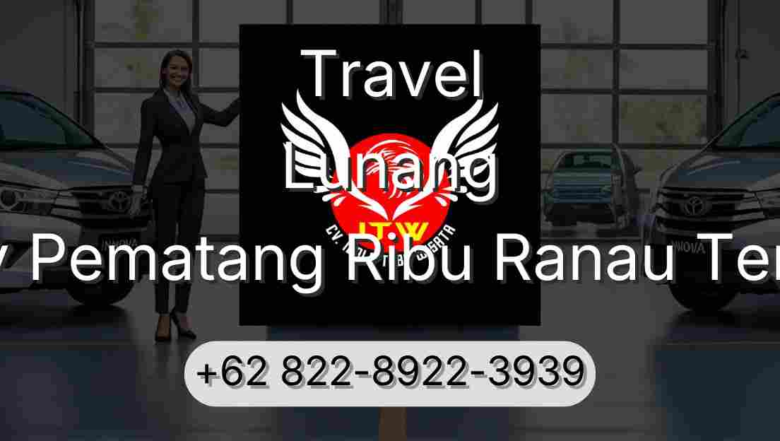 Travel Lunang Buay Pematang Ribu Ranau Tengah