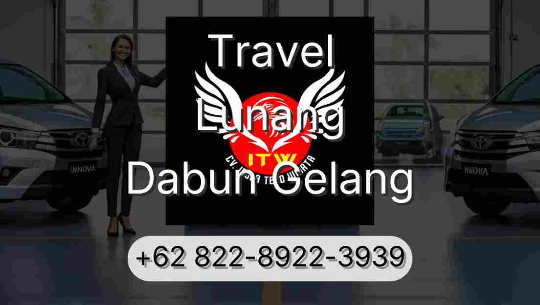 Travel Lunang Dabun Gelang