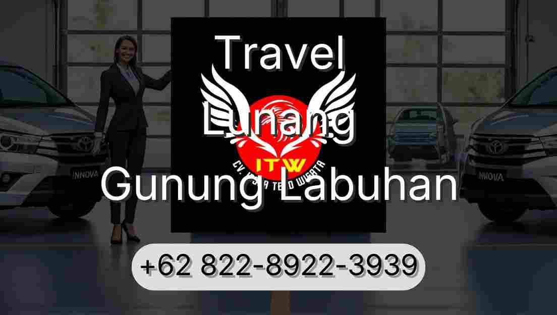 Travel Lunang Gunung Labuhan