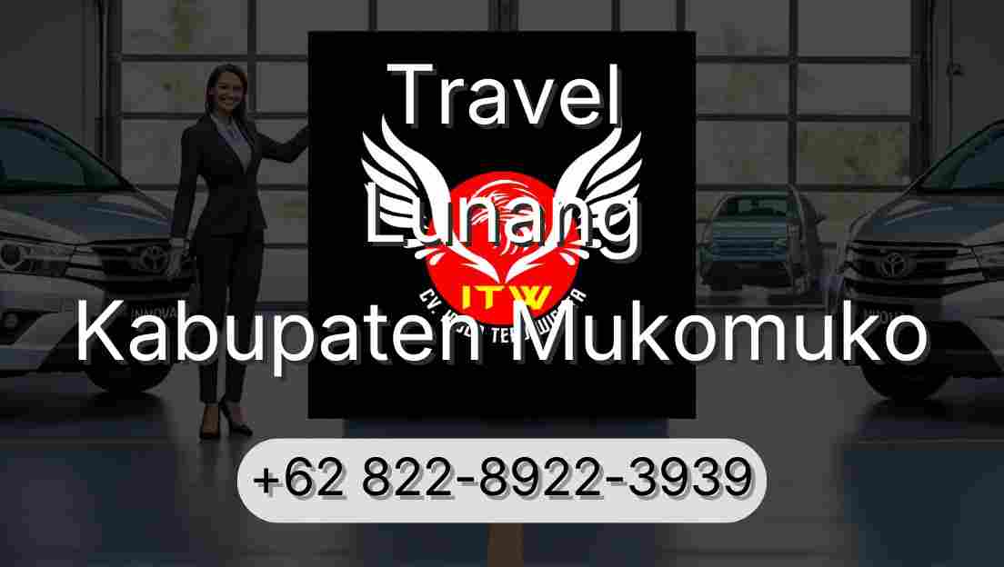 Travel Lunang Kabupaten Mukomuko