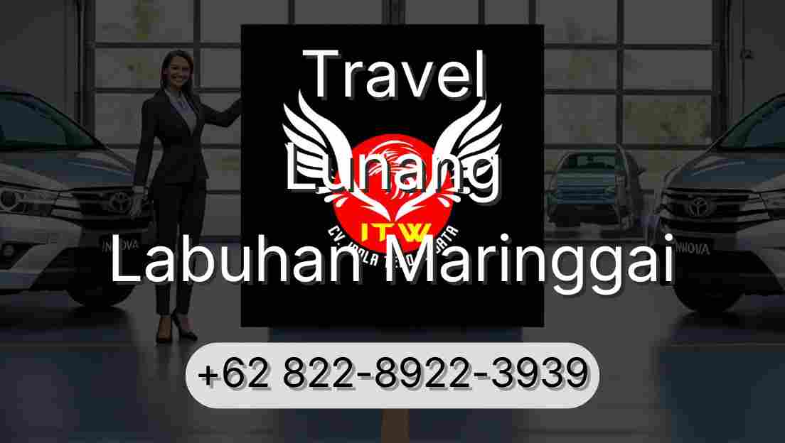 Travel Lunang Labuhan Maringgai