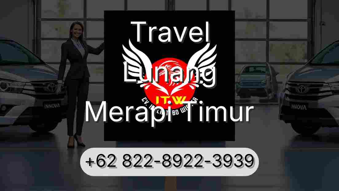 Travel Lunang Merapi Timur
