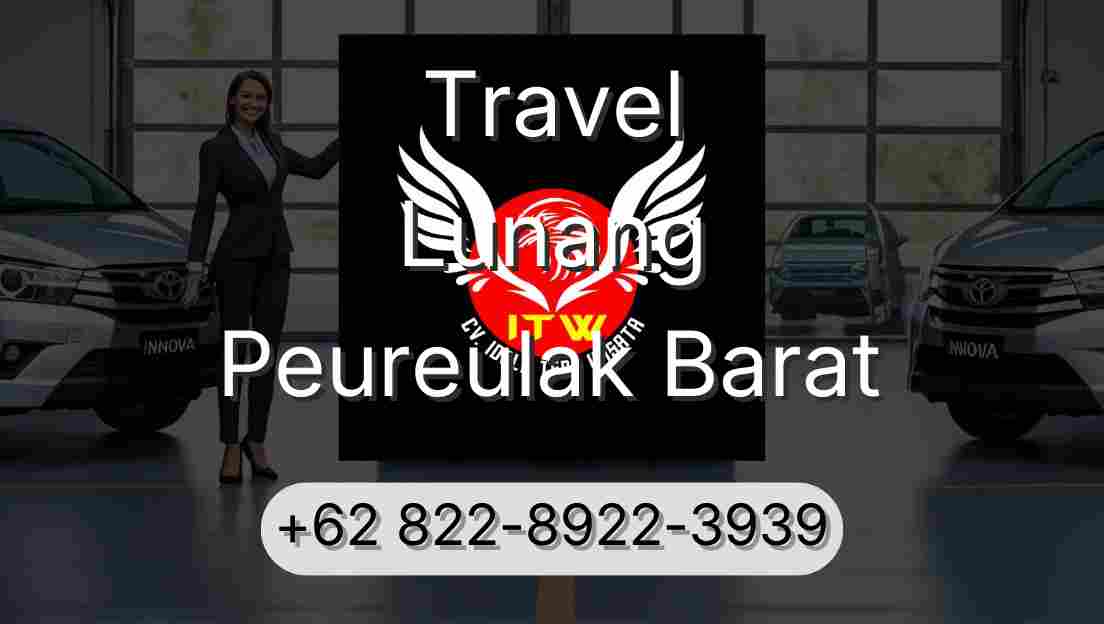 Travel Lunang Peureulak Barat