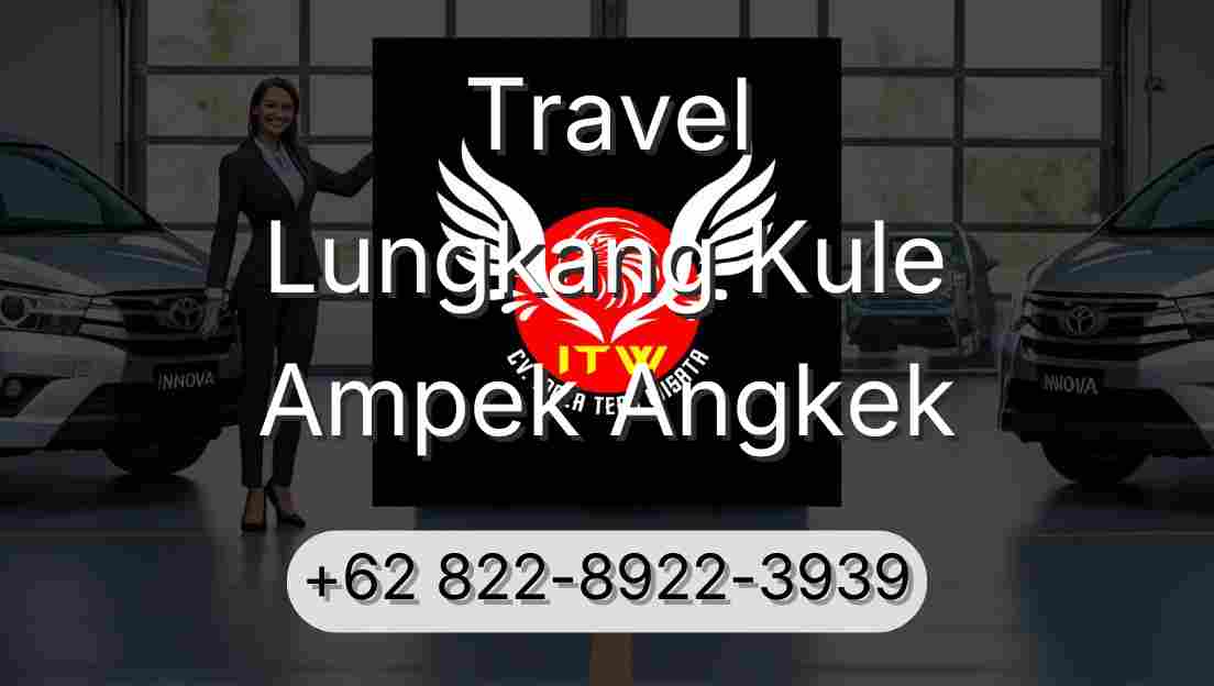 Travel Lungkang Kule Ampek Angkek