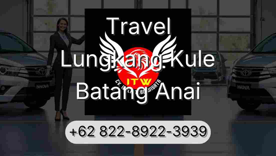 Travel Lungkang Kule Batang Anai