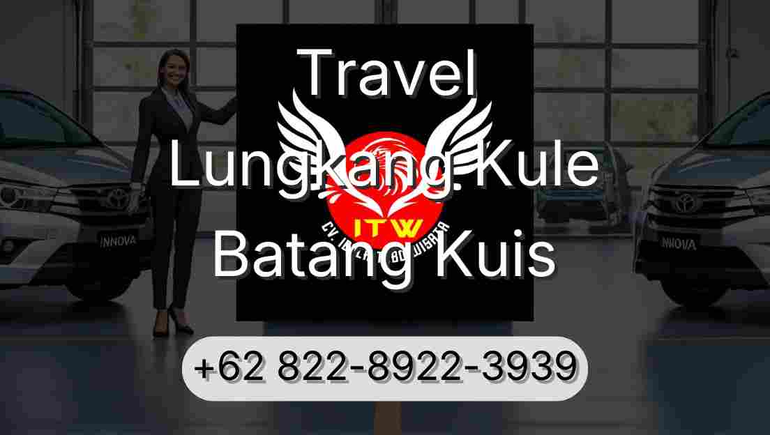 Travel Lungkang Kule Batang Kuis