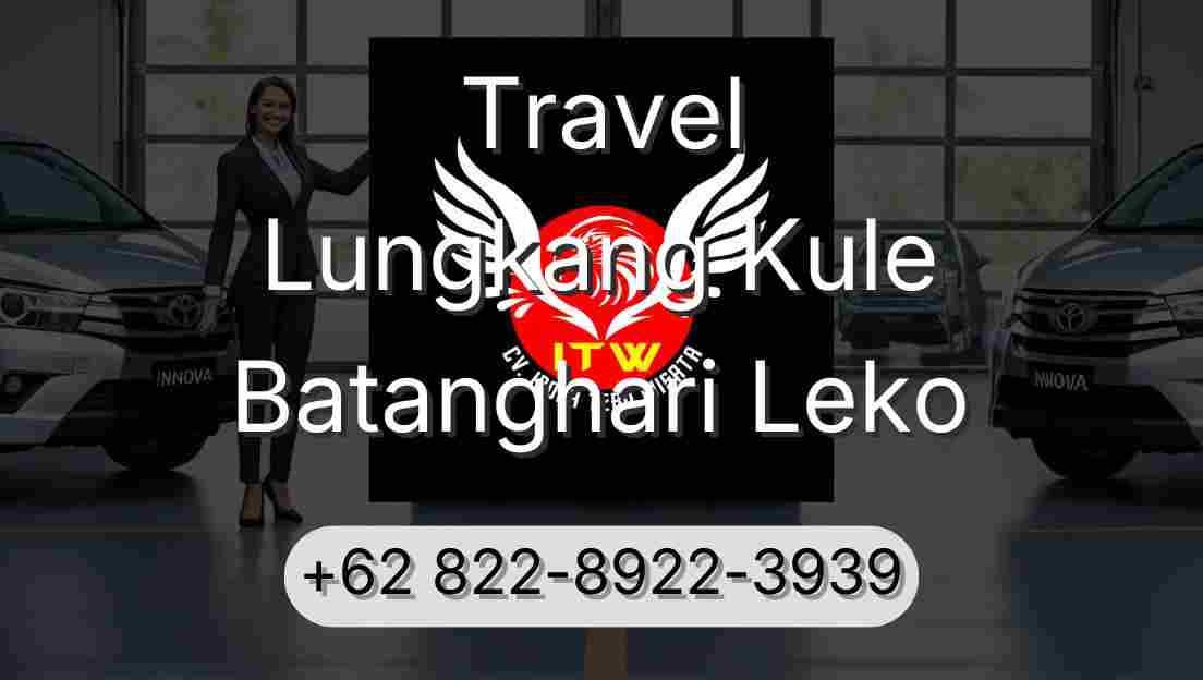 Travel Lungkang Kule Batanghari Leko