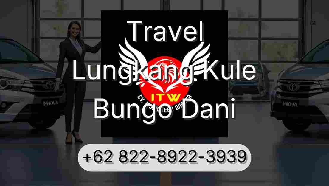 Travel Lungkang Kule Bungo Dani