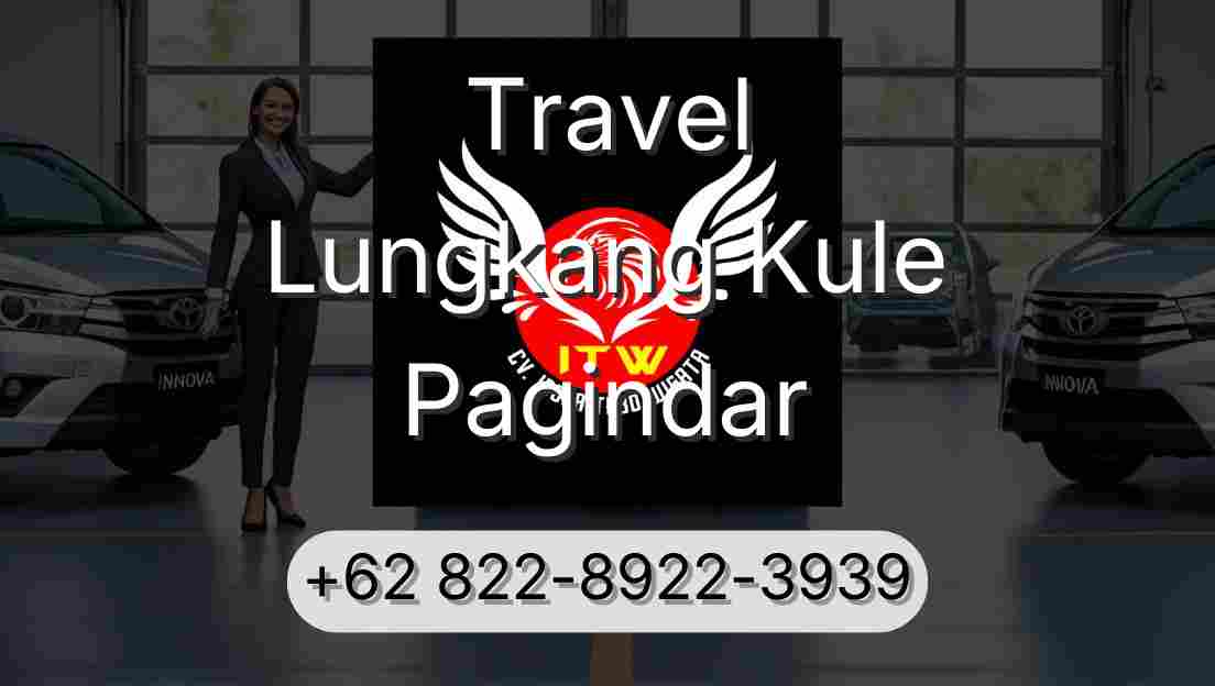Travel Lungkang Kule Pagindar