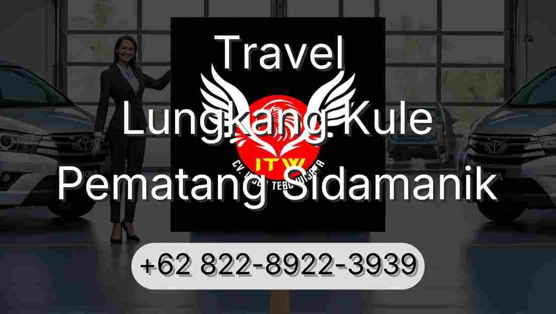 Travel Lungkang Kule Pematang Sidamanik