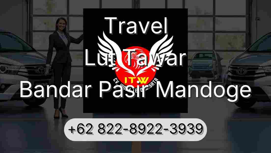 Travel Lut Tawar Bandar Pasir Mandoge