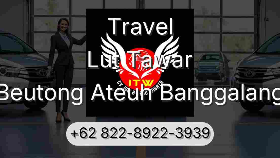 Travel Lut Tawar Beutong Ateuh Banggalang