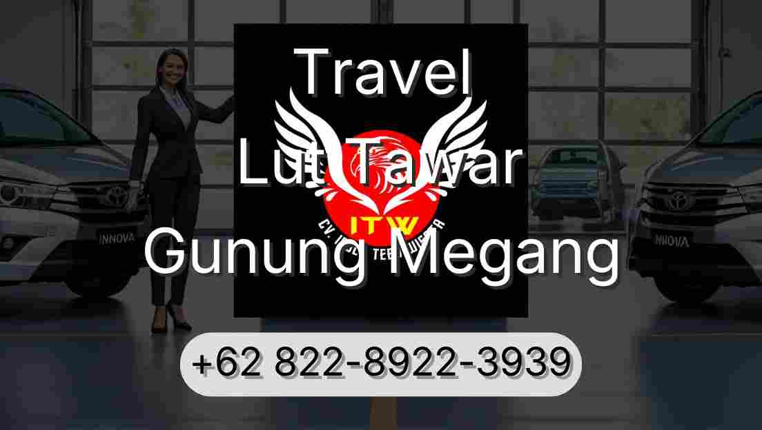 Travel Lut Tawar Gunung Megang