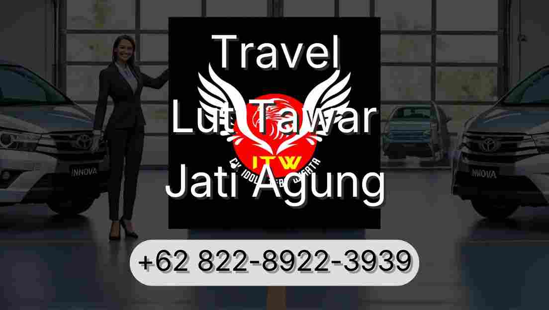Travel Lut Tawar Jati Agung