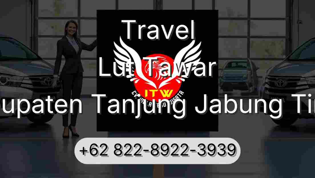 Travel Lut Tawar Kabupaten Tanjung Jabung Timur