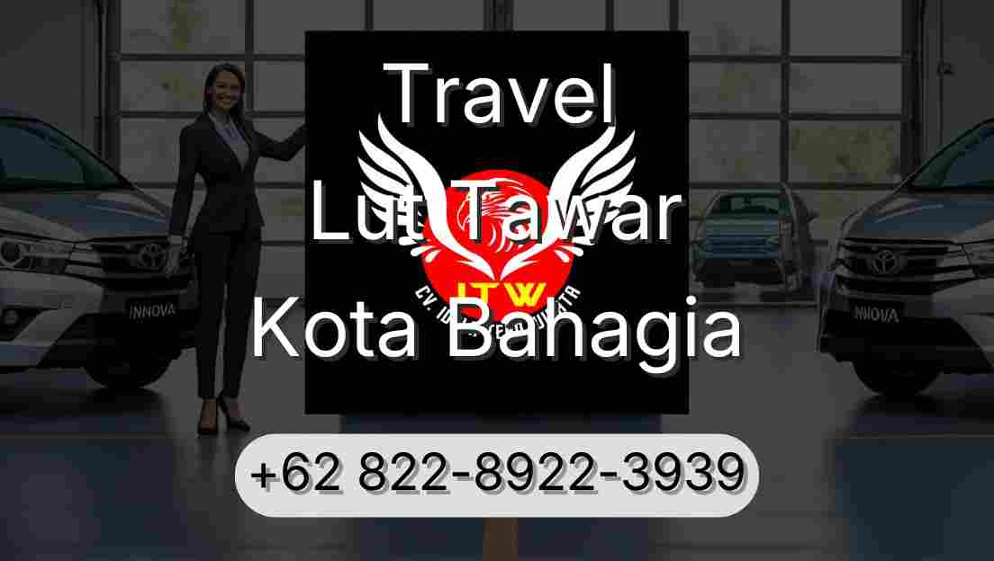 Travel Lut Tawar Kota Bahagia