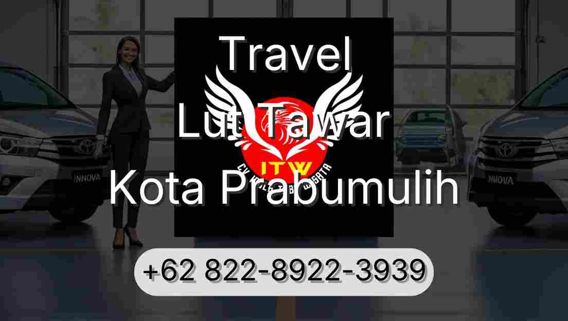 Travel Lut Tawar Kota Prabumulih