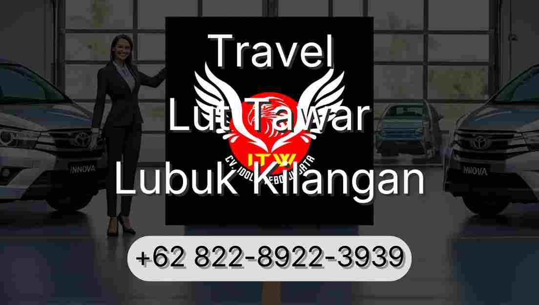 Travel Lut Tawar Lubuk Kilangan
