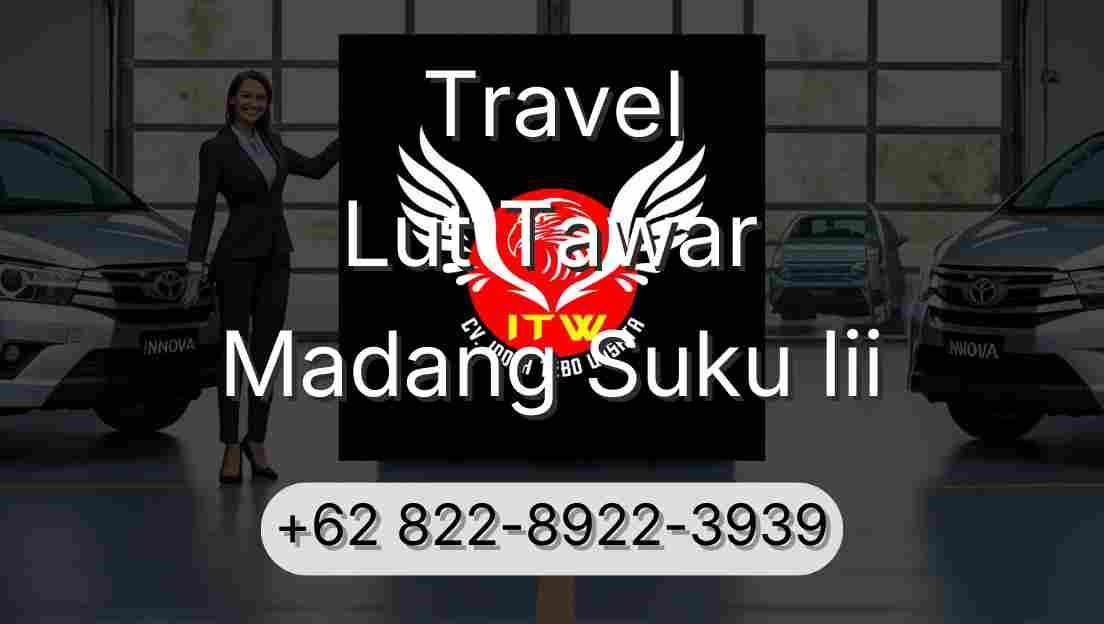 Travel Lut Tawar Madang Suku Iii