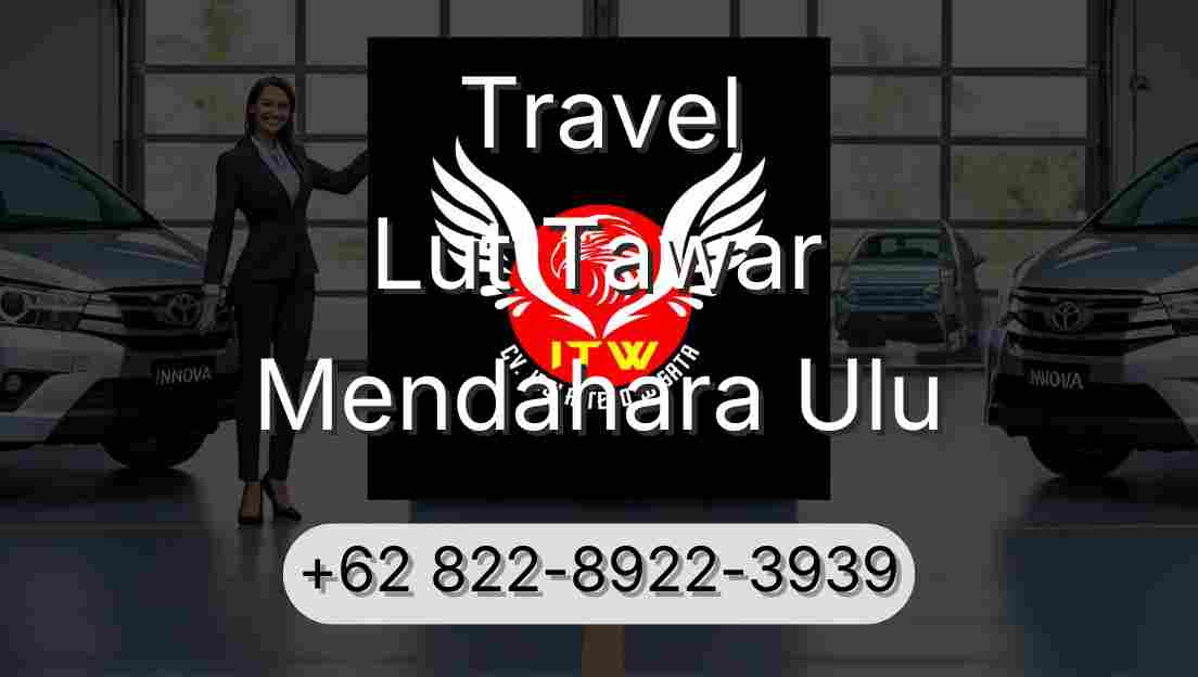 Travel Lut Tawar Mendahara Ulu