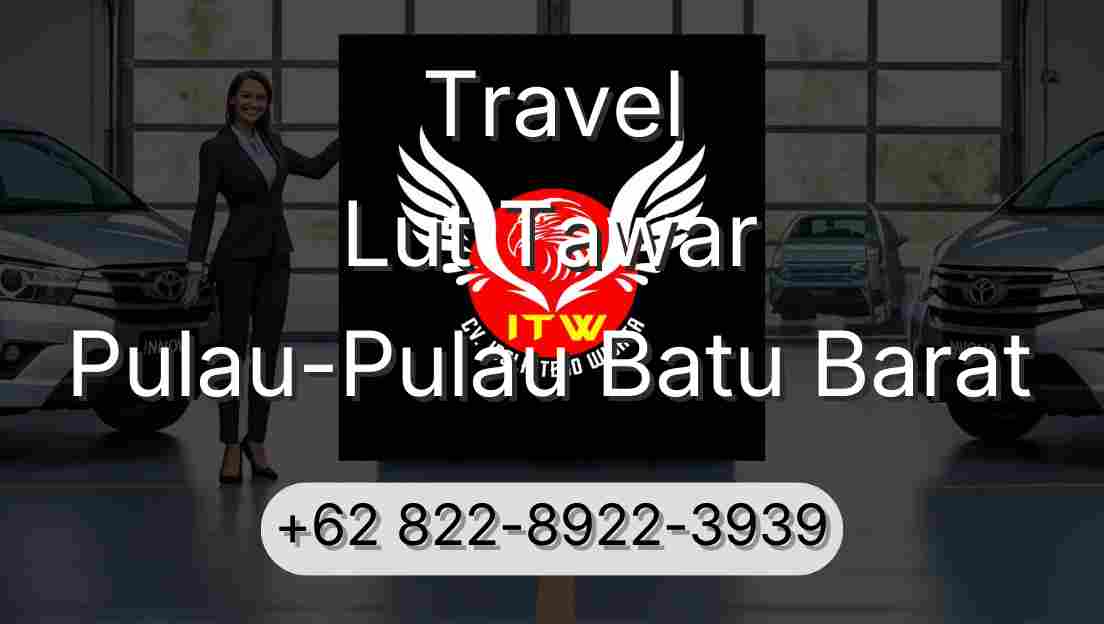 Travel Lut Tawar Pulau-Pulau Batu Barat