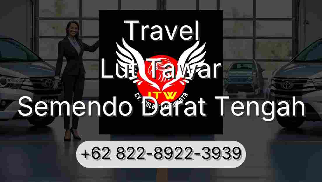 Travel Lut Tawar Semendo Darat Tengah