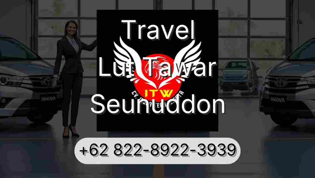 Travel Lut Tawar Seunuddon
