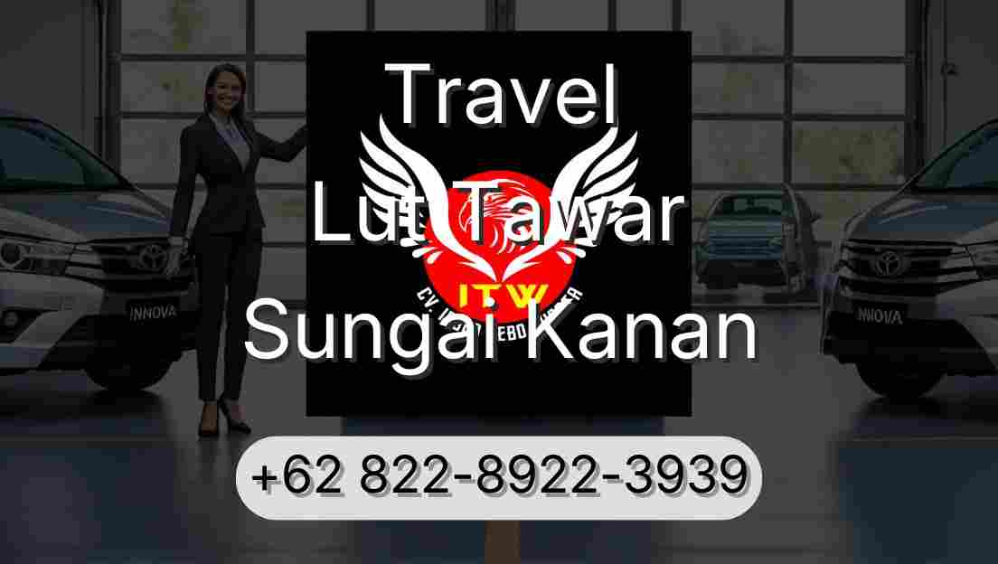 Travel Lut Tawar Sungai Kanan