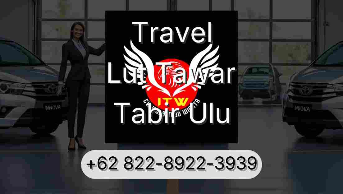 Travel Lut Tawar Tabir Ulu