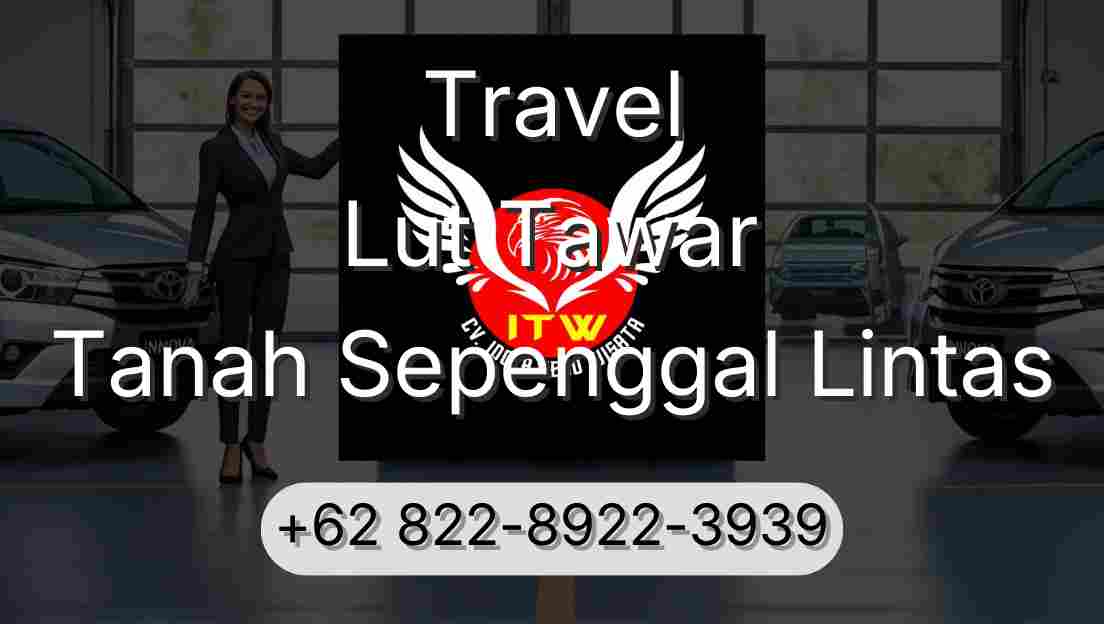 Travel Lut Tawar Tanah Sepenggal Lintas