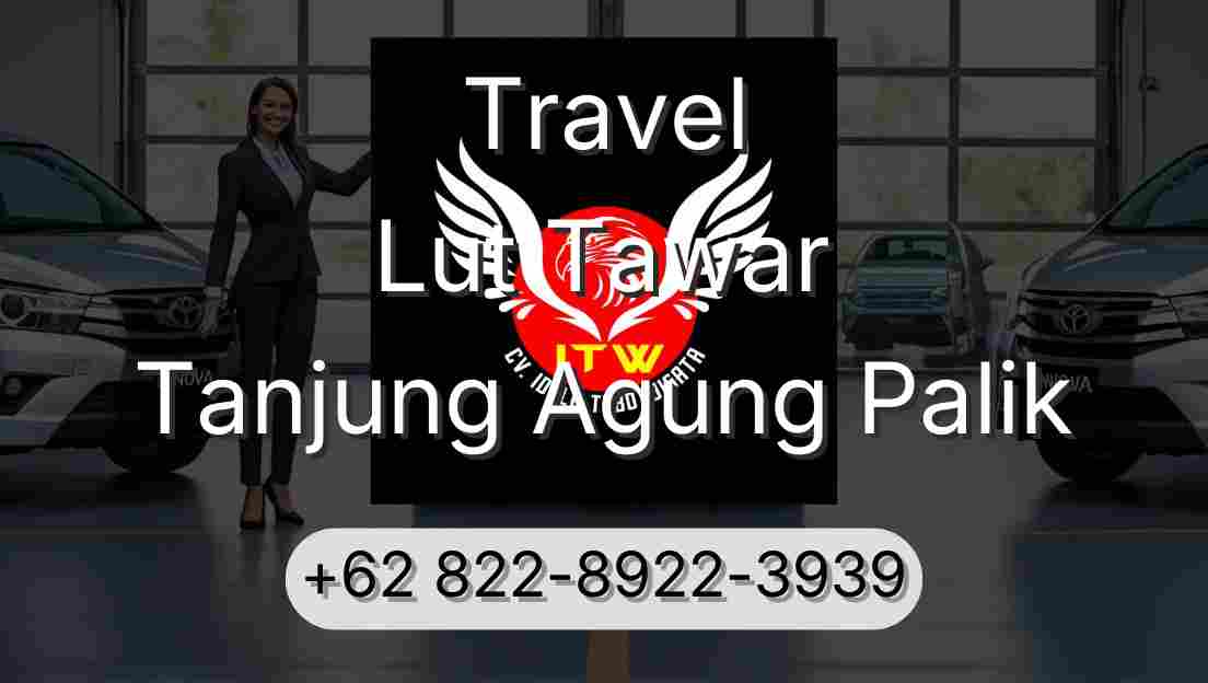 Travel Lut Tawar Tanjung Agung Palik