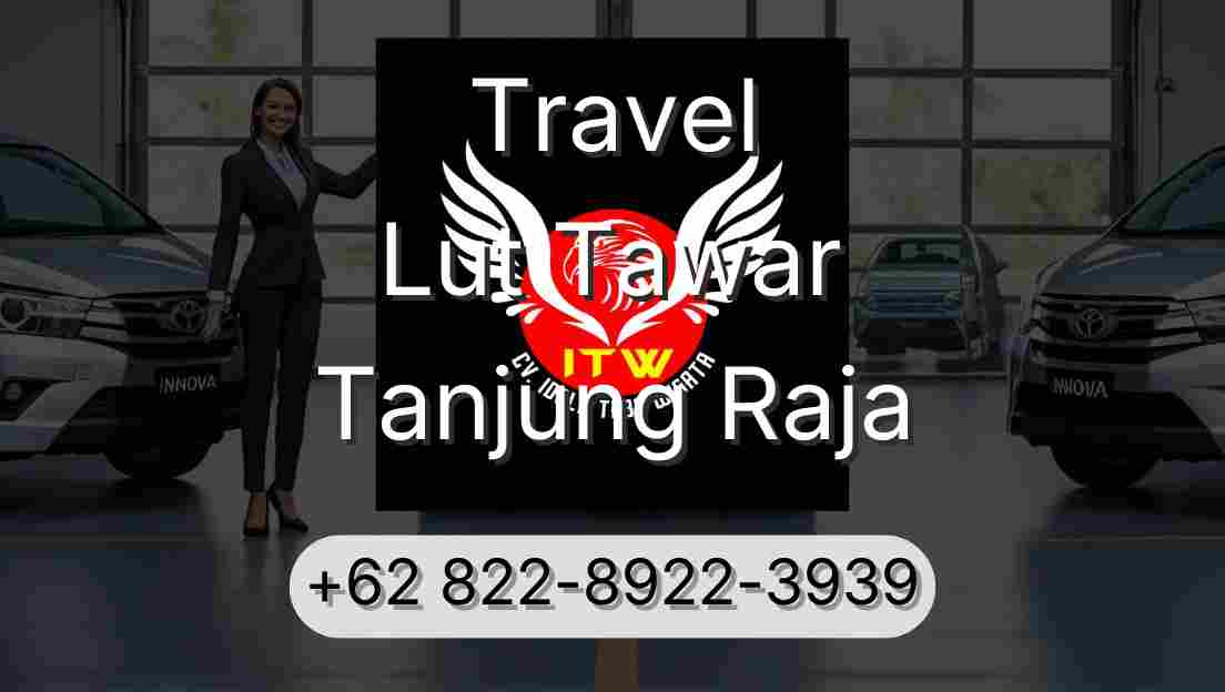 Travel Lut Tawar Tanjung Raja