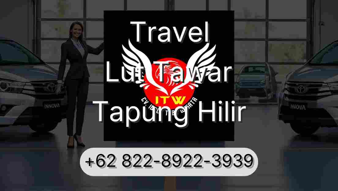 Travel Lut Tawar Tapung Hilir