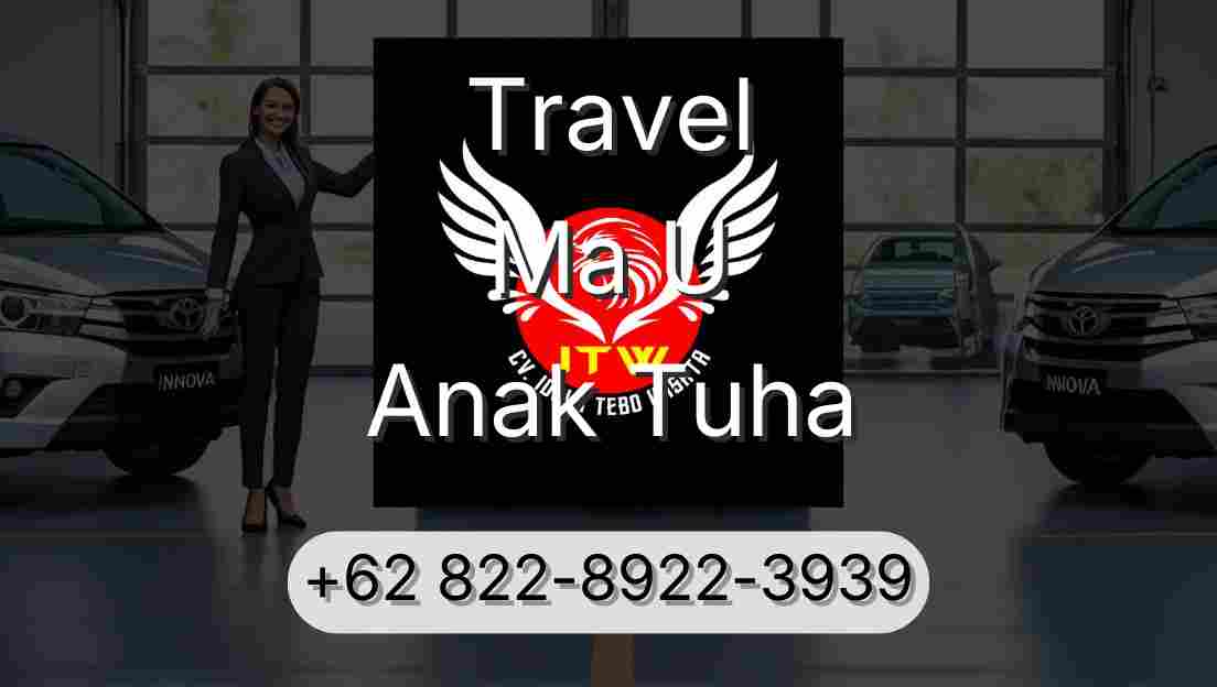 Travel Ma U Anak Tuha