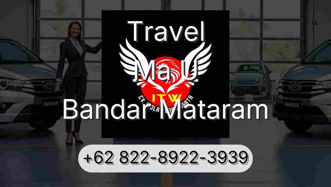 Travel Ma U Bandar Mataram