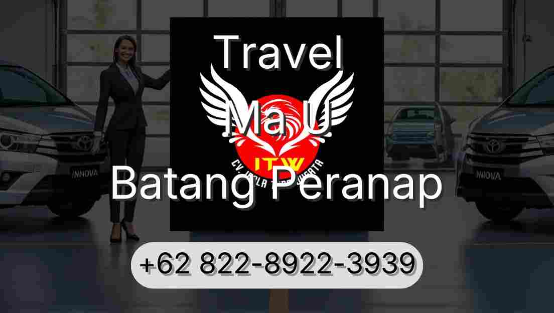 Travel Ma U Batang Peranap
