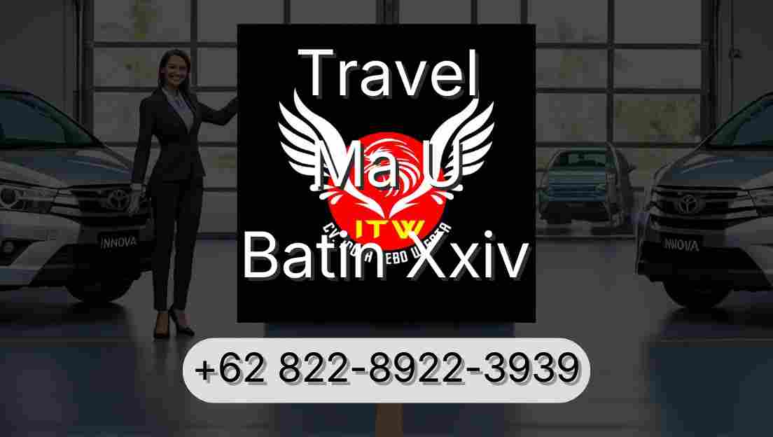 Travel Ma U Batin Xxiv