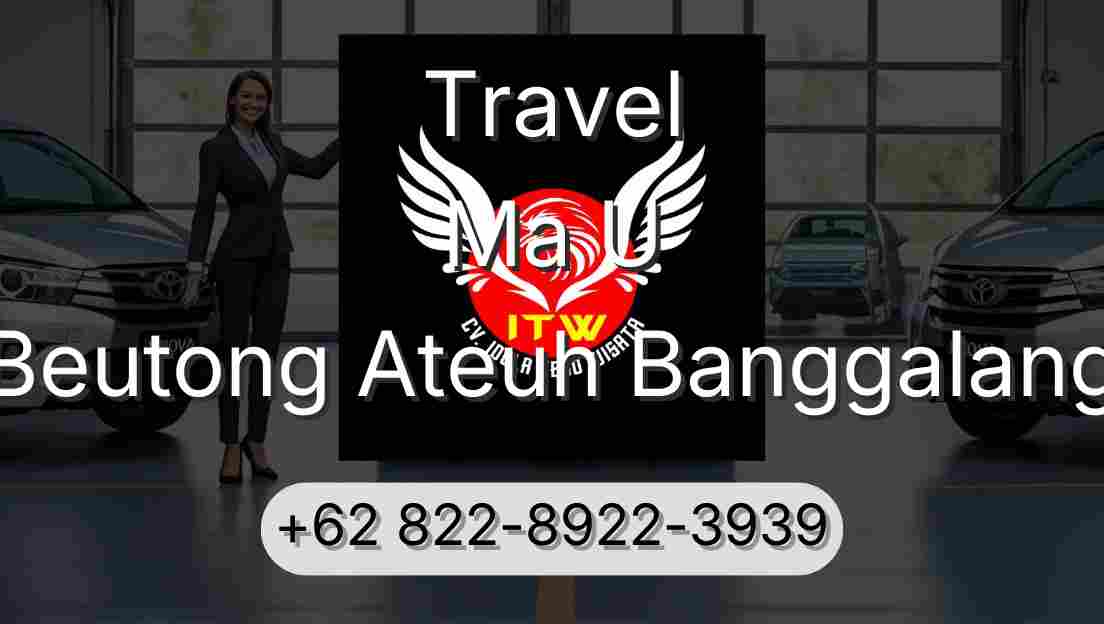 Travel Ma U Beutong Ateuh Banggalang
