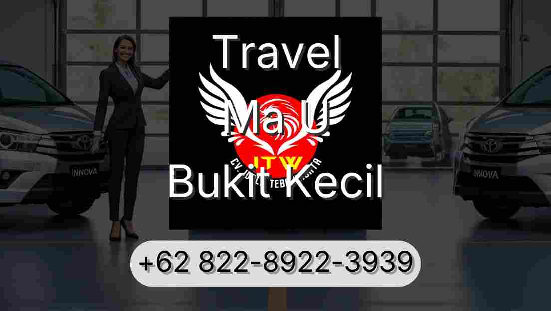 Travel Ma U Bukit Kecil