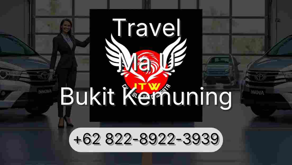 Travel Ma U Bukit Kemuning