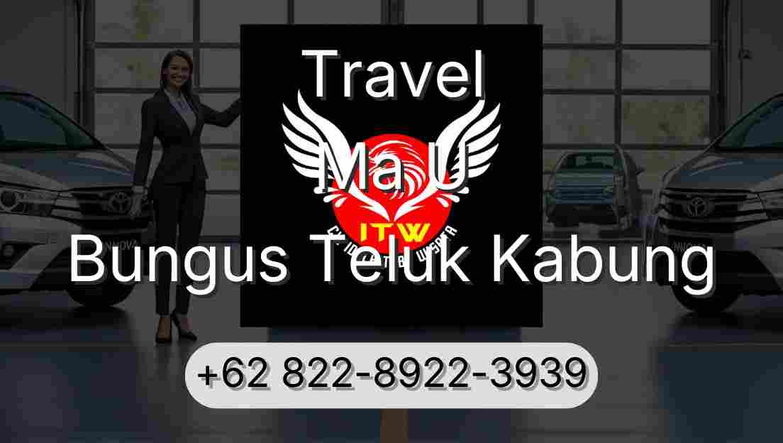 Travel Ma U Bungus Teluk Kabung